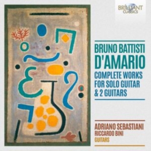 D'amario B B - Complete Works For Guitar Solo & Tw i gruppen CD / Nyheter hos Bengans Skivbutik AB (5584122)