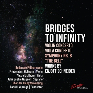 Enjott Schneider - Bridges To Infinity i gruppen CD / Nyheter hos Bengans Skivbutik AB (5584288)