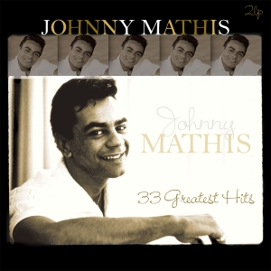 Johnny Mathis - 33 Greatest Hits i gruppen VINYL / Pop-Rock hos Bengans Skivbutik AB (5586805)
