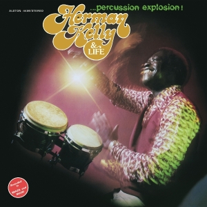 Herman Kelly & Life - Percussion Explosion! i gruppen ÖVRIGT / Övrigt / aub hos Bengans Skivbutik AB (5587979)
