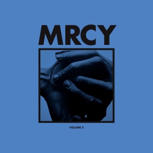 Mrcy - Volume 2 i gruppen CD / Pop-Rock,RnB-Soul hos Bengans Skivbutik AB (5588236)