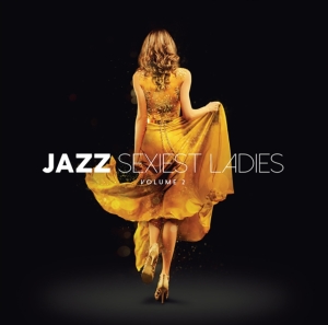 Various Artists - Jazz Sexiest Ladies - Vol 2 (3 Cd D i gruppen CD / Jazz hos Bengans Skivbutik AB (5588961)