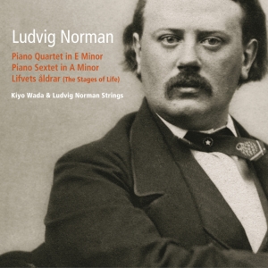 Ludvig Norman - Piano Quartet & Piano Sextet i gruppen CD / Nyheter hos Bengans Skivbutik AB (5588984)
