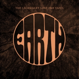 Earth - The Legendary Lost Tapes 1969 (Vinyl LP) i gruppen VI TIPSAR / Fredagsreleaser / 2025-10-17 hos Bengans Skivbutik AB (5589073)