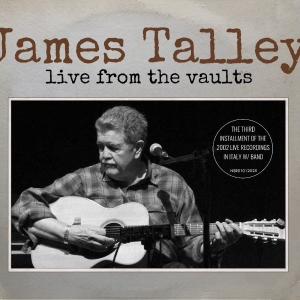Talley James - Live From The Vaults i gruppen CD / Blues,Pop-Rock hos Bengans Skivbutik AB (5589148)