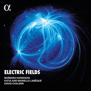 Barbara Hannigan - Electric Fields i gruppen Minishops / Barbara Hannigan hos Bengans Skivbutik AB (5589362)
