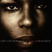 ROBERTA FLACK - SOFTLY WITH THESE SONGS THE BE i gruppen CD / Best Of,Pop-Rock,RnB-Soul hos Bengans Skivbutik AB (559033)