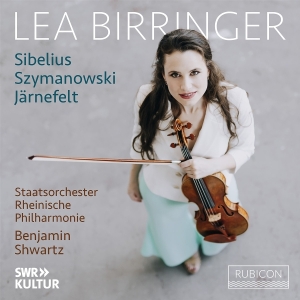 Lea Birringer & Staatsorchester Rheinische Philharmonie & Benjamin Shwartz - Sibelius/Szymanowski/Jarnefelt: Violin Concerto Op. 47/Violin Concerto Op. 61//Berceuse i gruppen ÖVRIGT / Övrigt / aub hos Bengans Skivbutik AB (5590333)