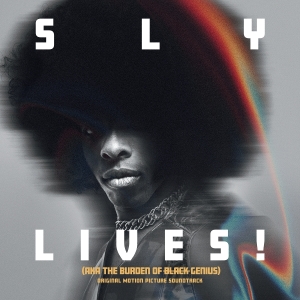 Sly & The Family Stone - Sly Lives! (Aka The Burden Of Black Genius) Original Motion Picture Soundtrack i gruppen ÖVRIGT / Övrigt / aub hos Bengans Skivbutik AB (5591213)