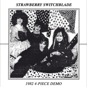Strawberry Switchblade - 1982 4 Piece Demo i gruppen VINYL / Pop-Rock hos Bengans Skivbutik AB (5591581)