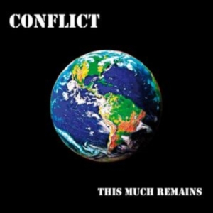 Conflict - This Much Remains i gruppen VINYL / Pop-Rock hos Bengans Skivbutik AB (5591586)