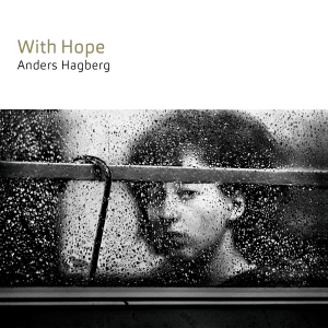 Anders Hagberg - With Hope i gruppen VI TIPSAR / Fredagsreleaser / 2025-10-03 hos Bengans Skivbutik AB (5594048)