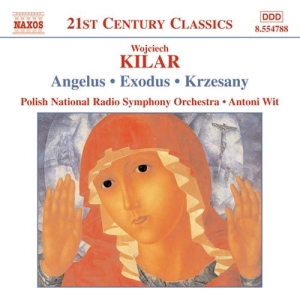 Kilar Wojciech - Chorus & Orchestra Works i gruppen Externt_Lager / Naxoslager hos Bengans Skivbutik AB (562153)