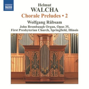 Walcha - Chorale Preludes Vol 2 i gruppen Externt_Lager / Naxoslager hos Bengans Skivbutik AB (562911)