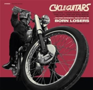 Born Losers - Cycle Guitars i gruppen CD / Pop-Rock hos Bengans Skivbutik AB (563769)