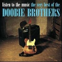 The Doobie Brothers - Listen To The Music - The Very i gruppen ÖVRIGT / -Start CD1 hos Bengans Skivbutik AB (564370)