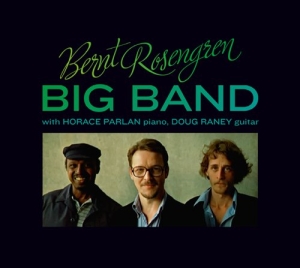 Bernt Rosengren Big Band - With Horace Parlan And Doug Raney i gruppen CD / Jazz hos Bengans Skivbutik AB (565526)