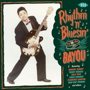 Various Artists - Rhythm 'N' Bluesin' By The Bayou i gruppen CD / Blues,Jazz hos Bengans Skivbutik AB (565655)