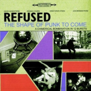 Refused - The Shape Of Punk To Come i gruppen CD / Pop-Rock,Punk,Svensk Musik hos Bengans Skivbutik AB (566785)