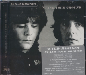 Wild Horses - Stand Your Ground i gruppen VI TIPSAR / Klassiska lablar / Rock Candy hos Bengans Skivbutik AB (566959)
