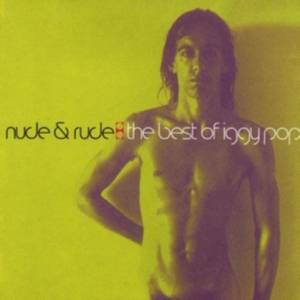 Iggy Pop - Nude & Rude Best Of i gruppen CD / Best Of,Pop-Rock hos Bengans Skivbutik AB (569194)