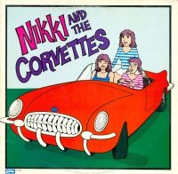 Nikki And The Corvettes - Nikki And The Corvettes i gruppen CD / Pop-Rock hos Bengans Skivbutik AB (571696)