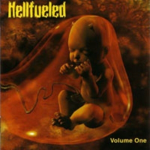 Hellfueled - Volume One i gruppen CD / Hårdrock,Svensk Folkmusik hos Bengans Skivbutik AB (572424)