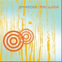 Weider Jim - Percolator i gruppen CD / Jazz,Pop-Rock hos Bengans Skivbutik AB (573932)