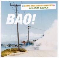 Benny Anderssons Orkester & Helene - Bao! i gruppen CD / Pop-Rock,World Music hos Bengans Skivbutik AB (575562)