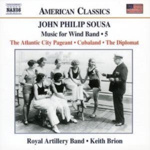 Sousa John Philip - Music For Wind Band Vol 5 i gruppen Externt_Lager / Naxoslager hos Bengans Skivbutik AB (576217)