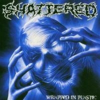 Shattered - Wrapped In Plastic i gruppen CD / Hårdrock hos Bengans Skivbutik AB (578072)