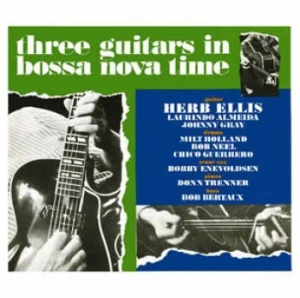 Ellis Herb - Three Guitars In Bossa Nova Time i gruppen CD / Jazz/Blues hos Bengans Skivbutik AB (579154)