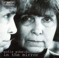 Gubaidulina Sofia - In The Mirror i gruppen VI TIPSAR / Julklappstips CD hos Bengans Skivbutik AB (580066)