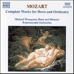 Mozart Wolfgang Amadeus - Complete Works For Horn & Orch i gruppen Externt_Lager / Naxoslager hos Bengans Skivbutik AB (581285)