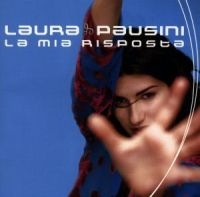 LAURA PAUSINI - LA MIA RISPOSTA i gruppen CD / Pop-Rock hos Bengans Skivbutik AB (582850)