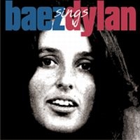 Baez Joan - Baez Sings Dylan i gruppen VI TIPSAR / Julklappstips CD hos Bengans Skivbutik AB (583036)