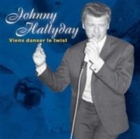 Hallyday Johnny - Viens Danser Le Twist i gruppen CD / Pop-Rock hos Bengans Skivbutik AB (587244)