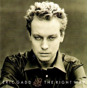 Eric Gadd - The Right Way i gruppen CD / Pop-Rock hos Bengans Skivbutik AB (587356)