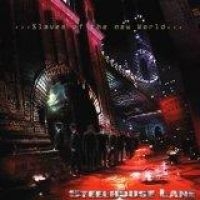 STEELHOUSE LANE - SLAVES OF THE NEW WORLD i gruppen VI TIPSAR / Julklappstips CD hos Bengans Skivbutik AB (588140)