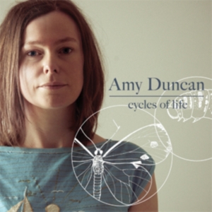 Amy Duncan - Cycles Of Life i gruppen Externt_Lager / Naxoslager hos Bengans Skivbutik AB (588376)