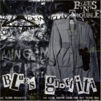 Blues'n'trouble - Blues Graffiti/Hat Trick Era i gruppen CD / Blues,Jazz hos Bengans Skivbutik AB (592567)