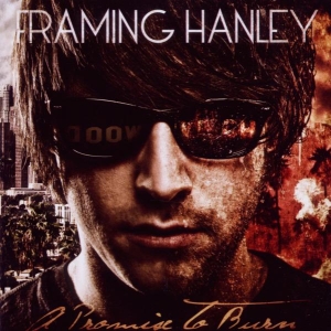 Framing Hanley - A Promise To Burn i gruppen CD / Pop-Rock,Övrigt hos Bengans Skivbutik AB (593557)