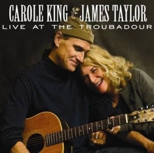 Taylor James & King Carole - Live At The Troubadour i gruppen VI TIPSAR / Julklappstips CD hos Bengans Skivbutik AB (594034)