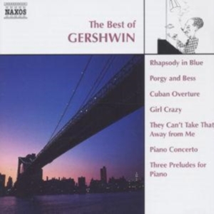 Gershwin George - Best Of Gershwin i gruppen CD / Klassiskt hos Bengans Skivbutik AB (594479)