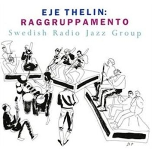 Thelin Eje - Raggruppamento i gruppen CD / Jazz/Blues hos Bengans Skivbutik AB (595060)