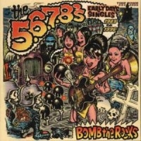 5 6 7 8'S The - Bomb The Rocks: Singles i gruppen VI TIPSAR / Julklappstips CD hos Bengans Skivbutik AB (595991)