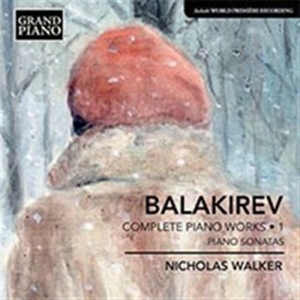 Balakirev - Sonatas i gruppen VI TIPSAR / Julklappstips CD hos Bengans Skivbutik AB (596590)