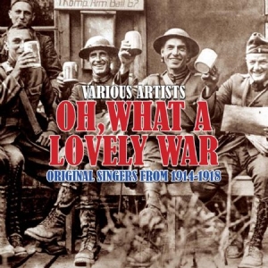 Various Artists - Oh What A Lovely War - Soundtrack i gruppen CD / Film-Musikal,Pop-Rock hos Bengans Skivbutik AB (599452)