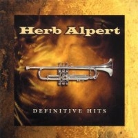 Herb Alpert - Definitive Hits i gruppen CD / Jazz,Pop-Rock hos Bengans Skivbutik AB (599456)