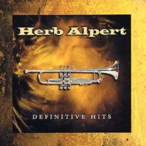 Herb Alpert - Definitive Hits i gruppen CD / Jazz,Pop-Rock hos Bengans Skivbutik AB (599456)